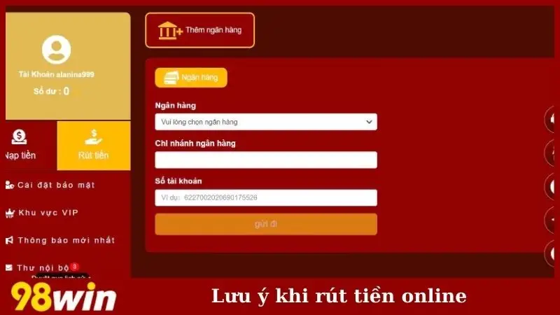 Lưu ý khi rút tiền online