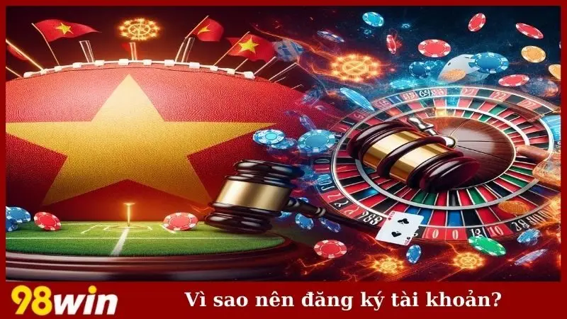 Vì sao nên đăng ký tài khoản?